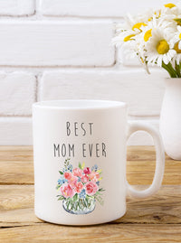 Best Mom Ever Mother's Day Mug,Happy Mother's Day Gift,Gift for Mom,Mom Floral Spring Coffee Mug,Mother's Day Mug for friend,Made in USA