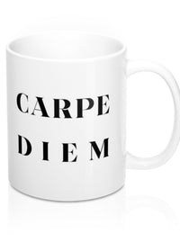 Carpe Diem Seize the Day High Quality Durable Coffee Mug Gift