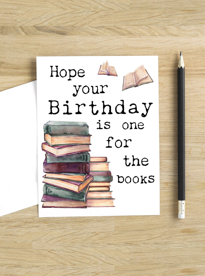 Greeting card Hope Your Birthday Is One For The Books with stack of books